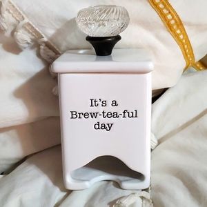 Mudpie ~ Tea bag Caddy "It's a brew-tea-ful day"